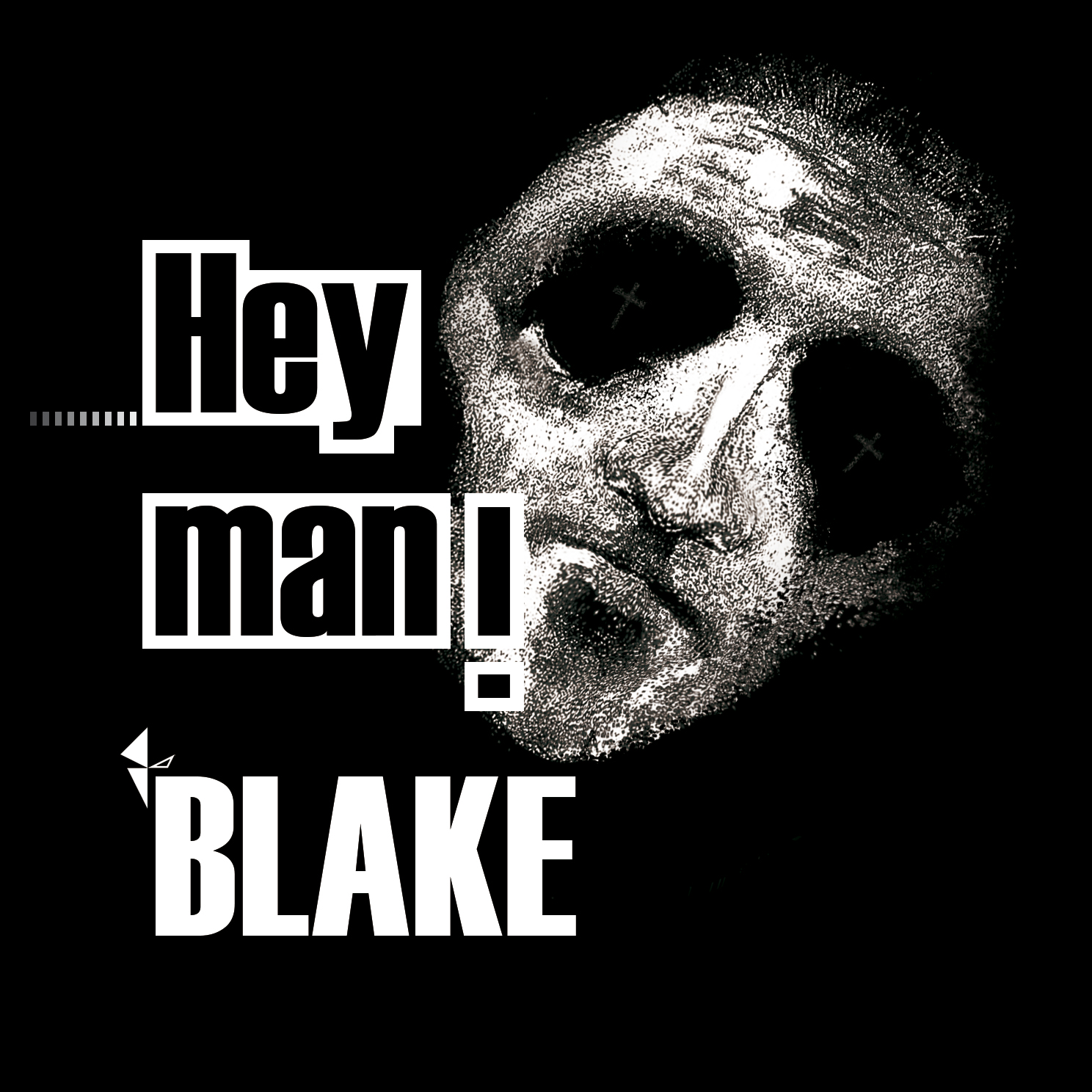 Hey man!